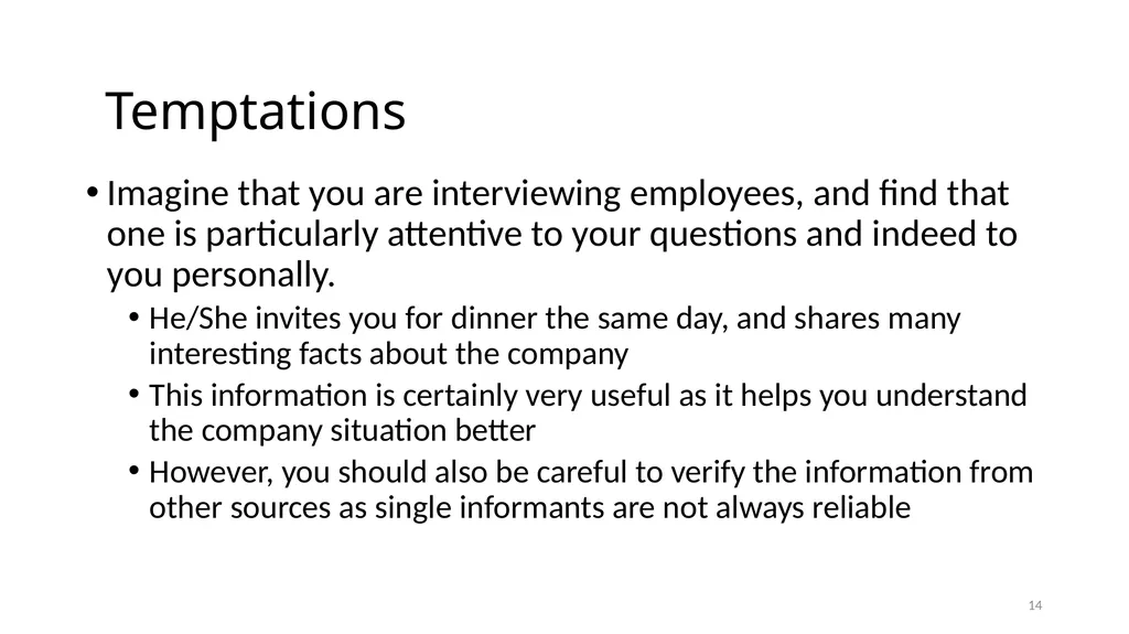 IS6602 – Seminar 2 Consulting Ethics 1 - slide 14 of 26