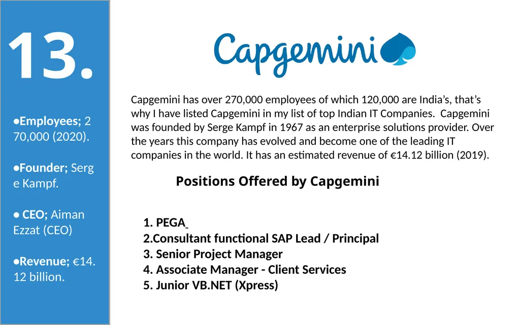 50 India Based IT Companies 1. TCS is an India - slide 16 of 33