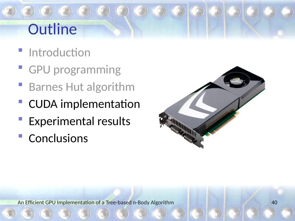 An Efficient GPU Implementation of a Tree-based - slide 40 of 65