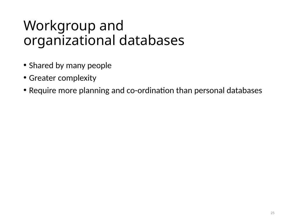 Data Administration Bad administration, to be - slide 25 of 43