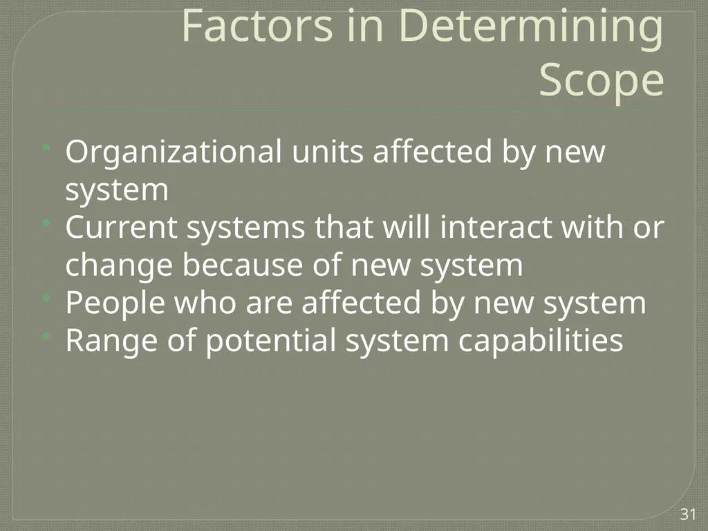 Project Estimation Describe project scope, - slide 26 of 26