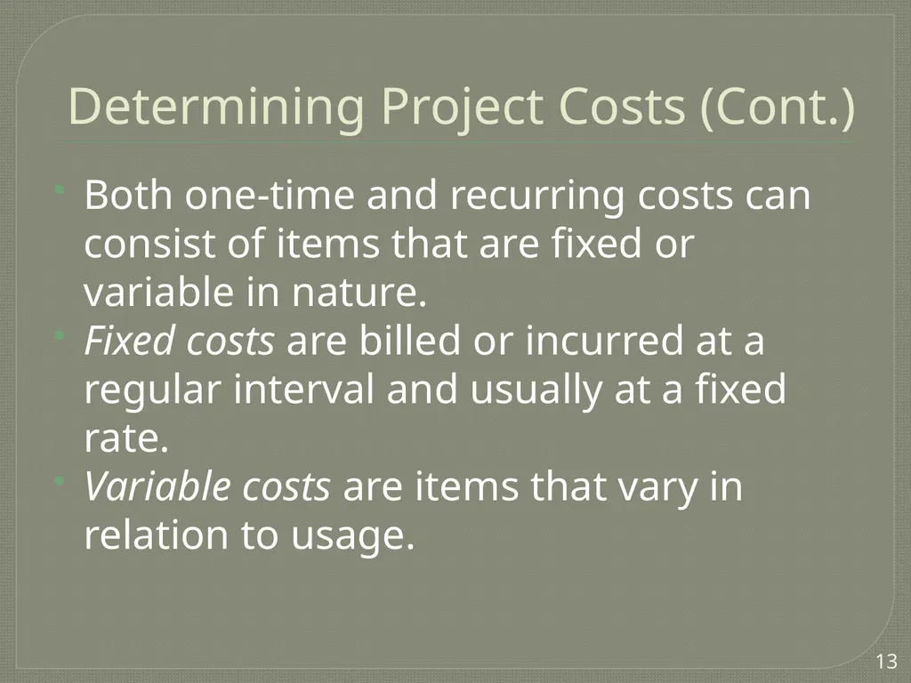 Project Estimation Describe project scope, - slide 13 of 26