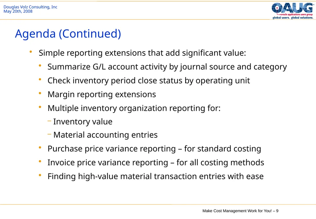 Make Cost Management Work for You! 20th May 2008 - slide 9 of 80