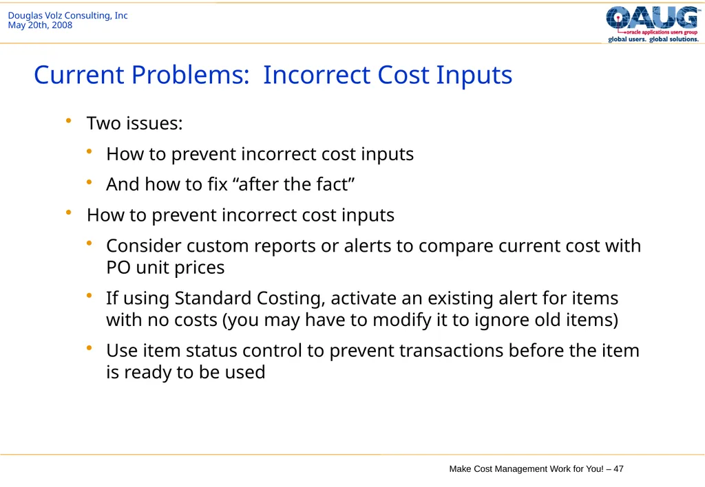 Make Cost Management Work for You! 20th May 2008 - slide 47 of 80