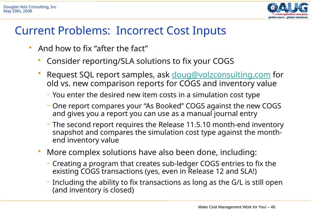 Make Cost Management Work for You! 20th May 2008 - slide 48 of 80