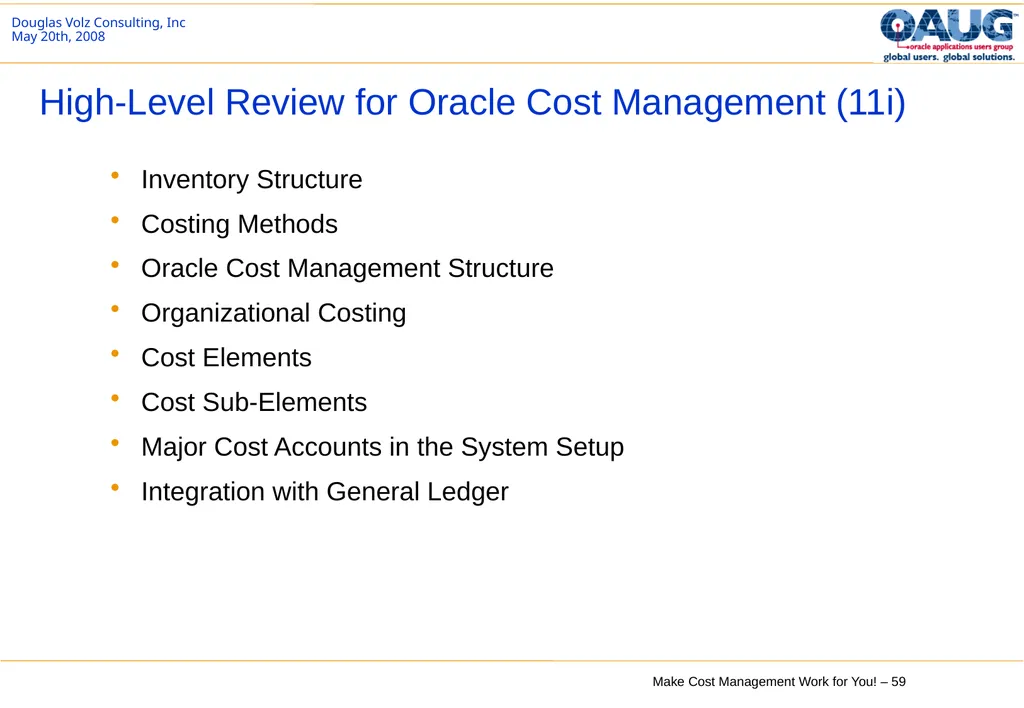 Make Cost Management Work for You! 20th May 2008 - slide 59 of 80