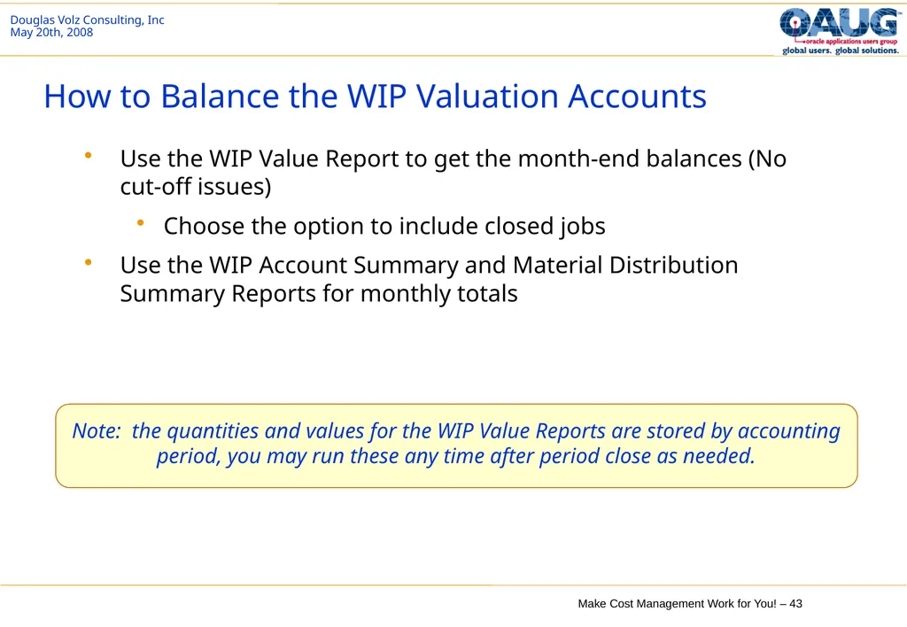 Make Cost Management Work for You! 20th May 2008 - slide 43 of 80