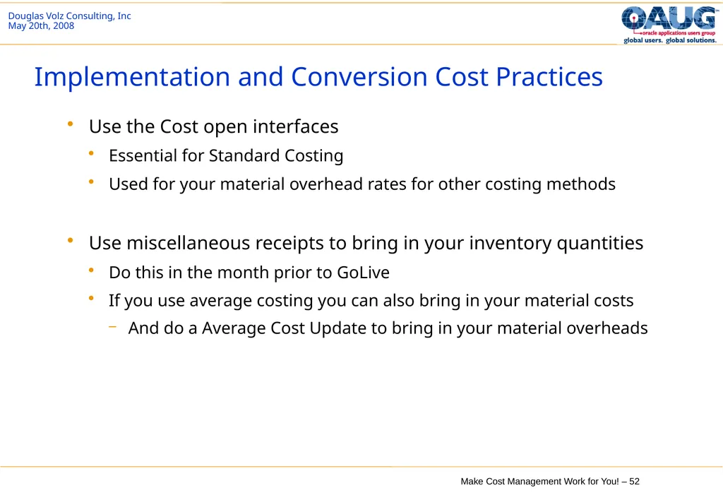 Make Cost Management Work for You! 20th May 2008 - slide 52 of 80