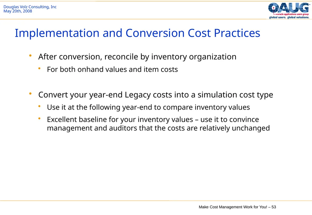 Make Cost Management Work for You! 20th May 2008 - slide 53 of 80