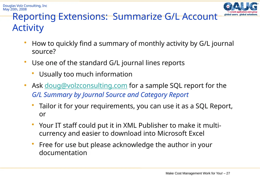 Make Cost Management Work for You! 20th May 2008 - slide 27 of 80