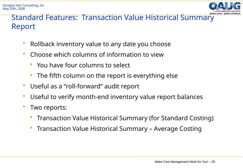 Make Cost Management Work for You! 20th May 2008 - slide 20 of 80