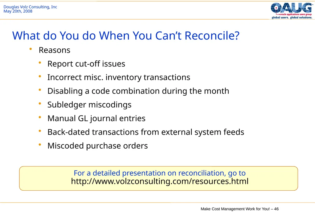 Make Cost Management Work for You! 20th May 2008 - slide 46 of 80