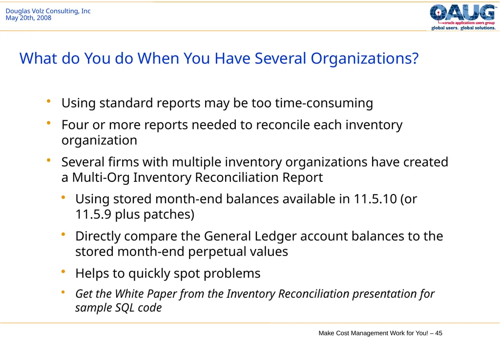 Make Cost Management Work for You! 20th May 2008 - slide 45 of 80