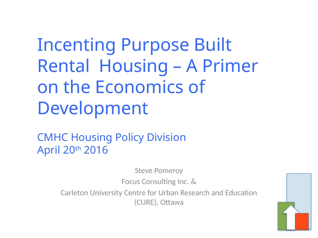 Incenting Purpose Built Rental Housing – A Primer - slide 1 of 26