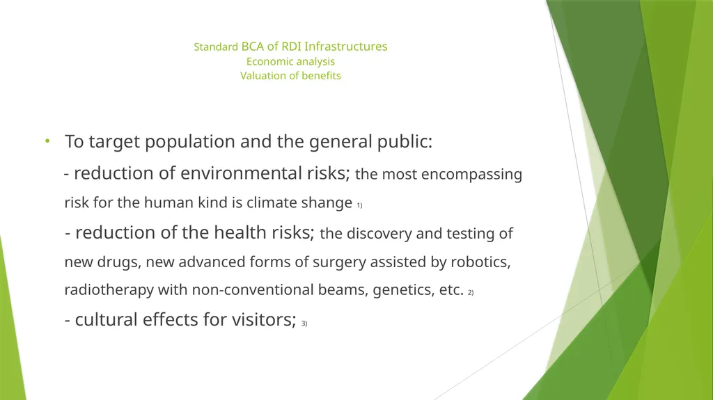 BENEFIT COST ANALYSIS OF RESEARCH, DEVELOPMENT AND - slide 19 of 21