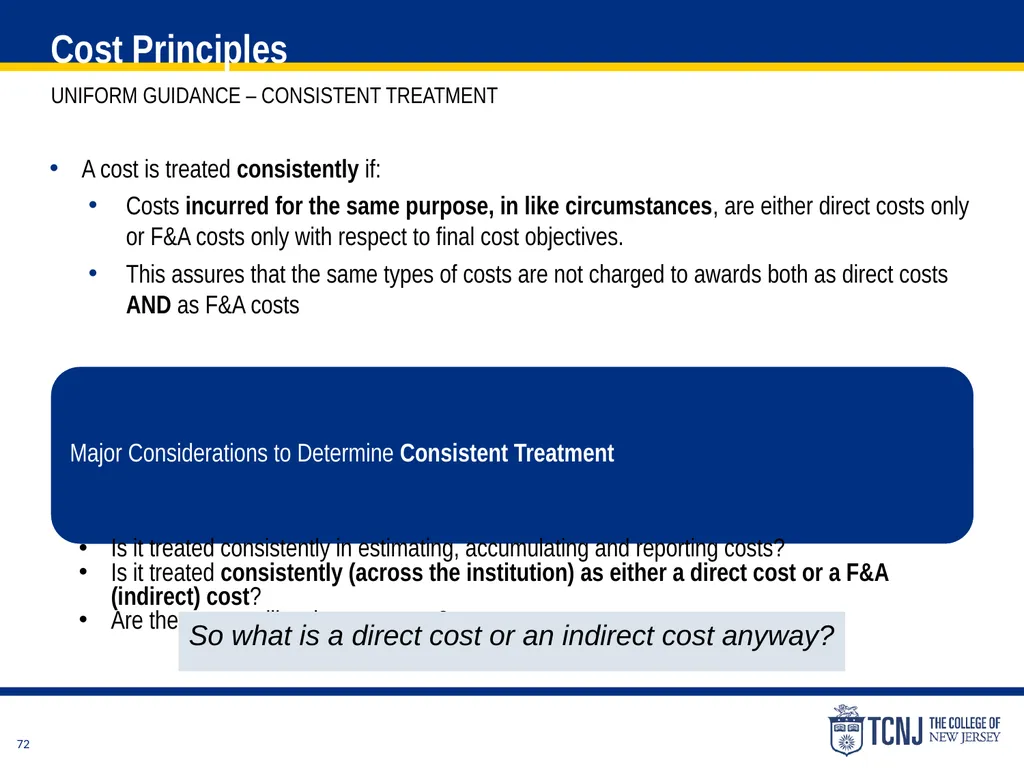 The Uniform Guidance Cost Principles Training Date - slide 72 of 74