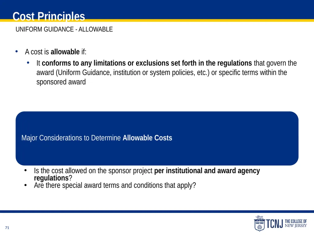 The Uniform Guidance Cost Principles Training Date - slide 71 of 74