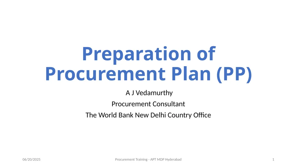 Preparation of Procurement Plan (PP) A J - slide 1 of 29