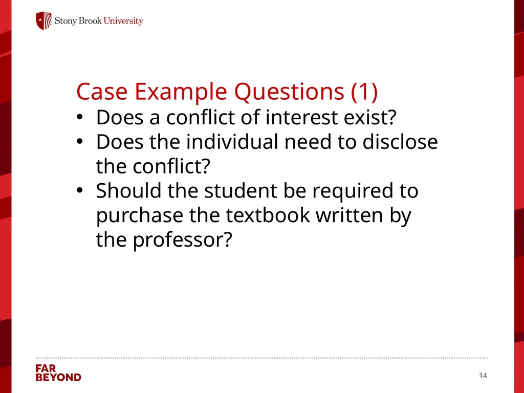 Conflict of Interest Information for this module - slide 14 of 26