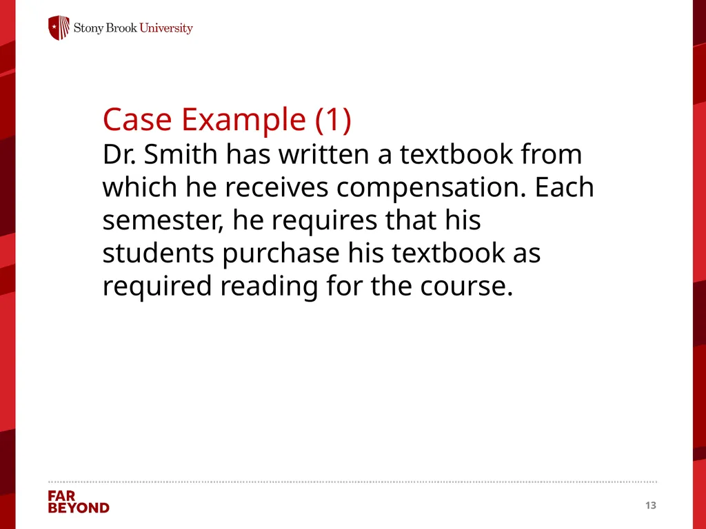 Conflict of Interest Information for this module - slide 13 of 26