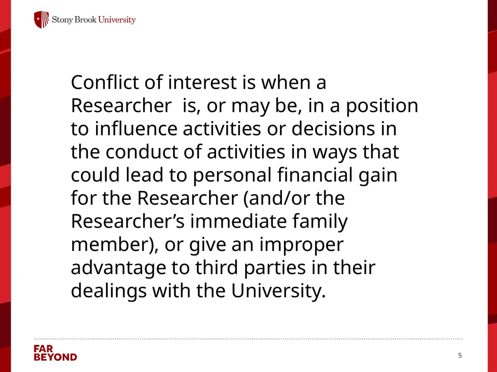 Conflict of Interest Information for this module - slide 5 of 26