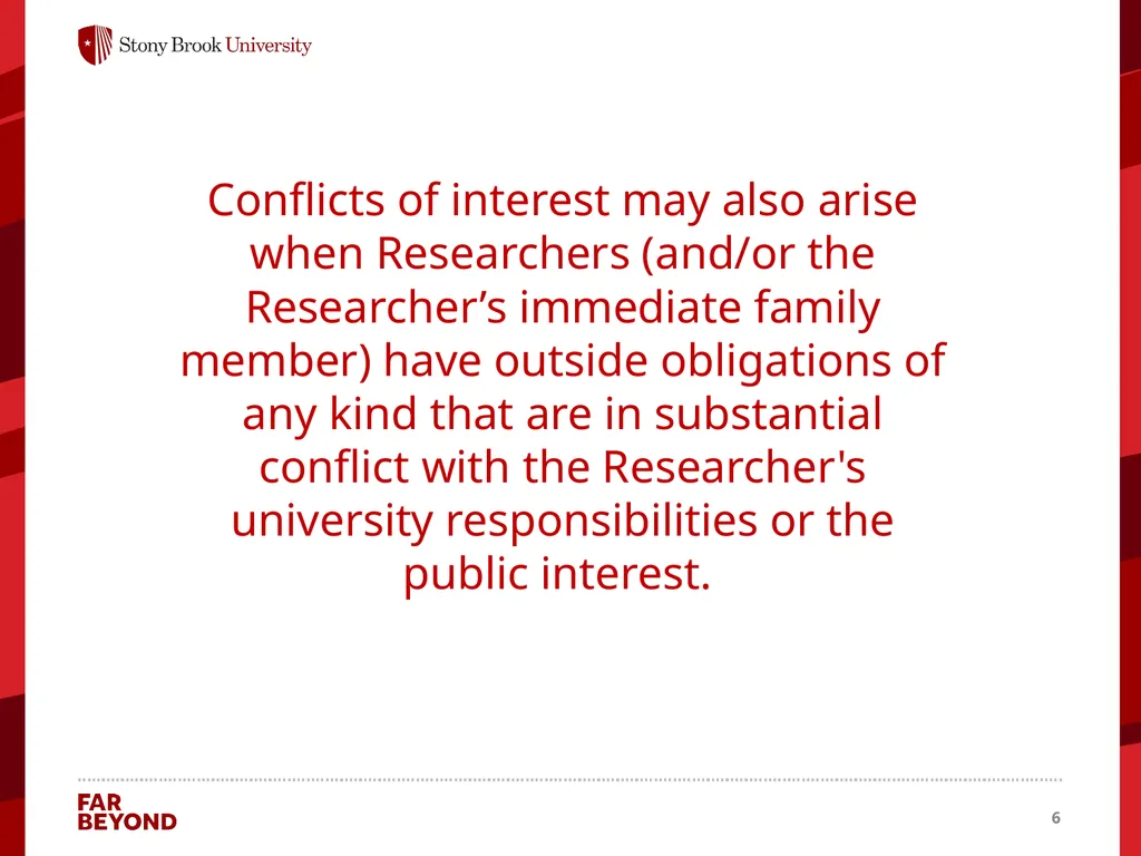 Conflict of Interest Information for this module - slide 6 of 26