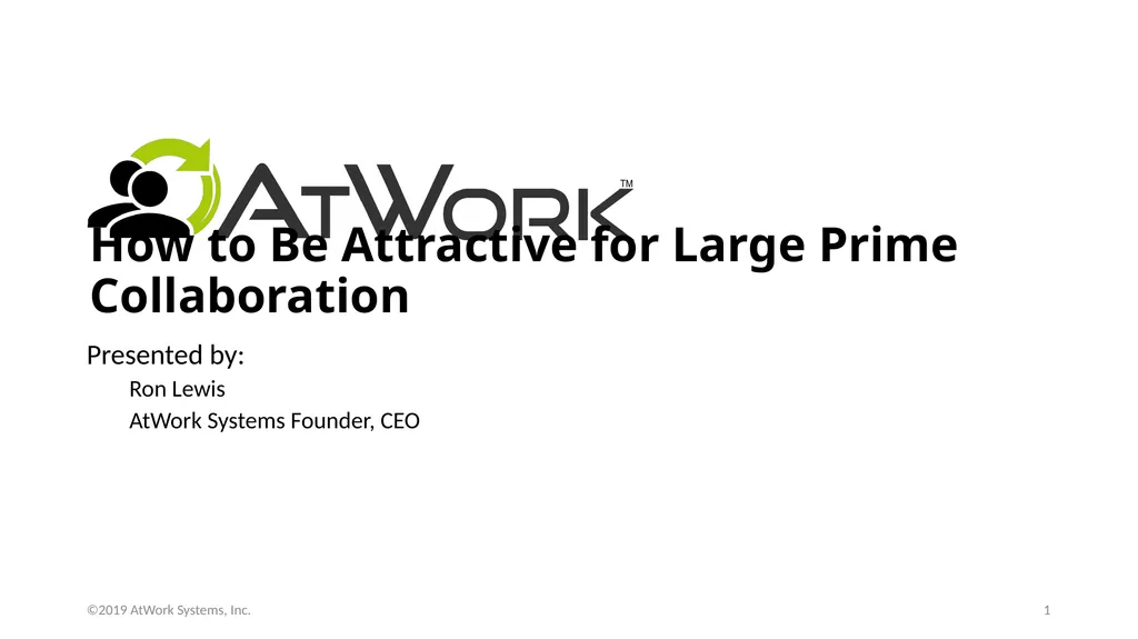 How to Be Attractive for Large Prime Collaboration - slide 1 of 12