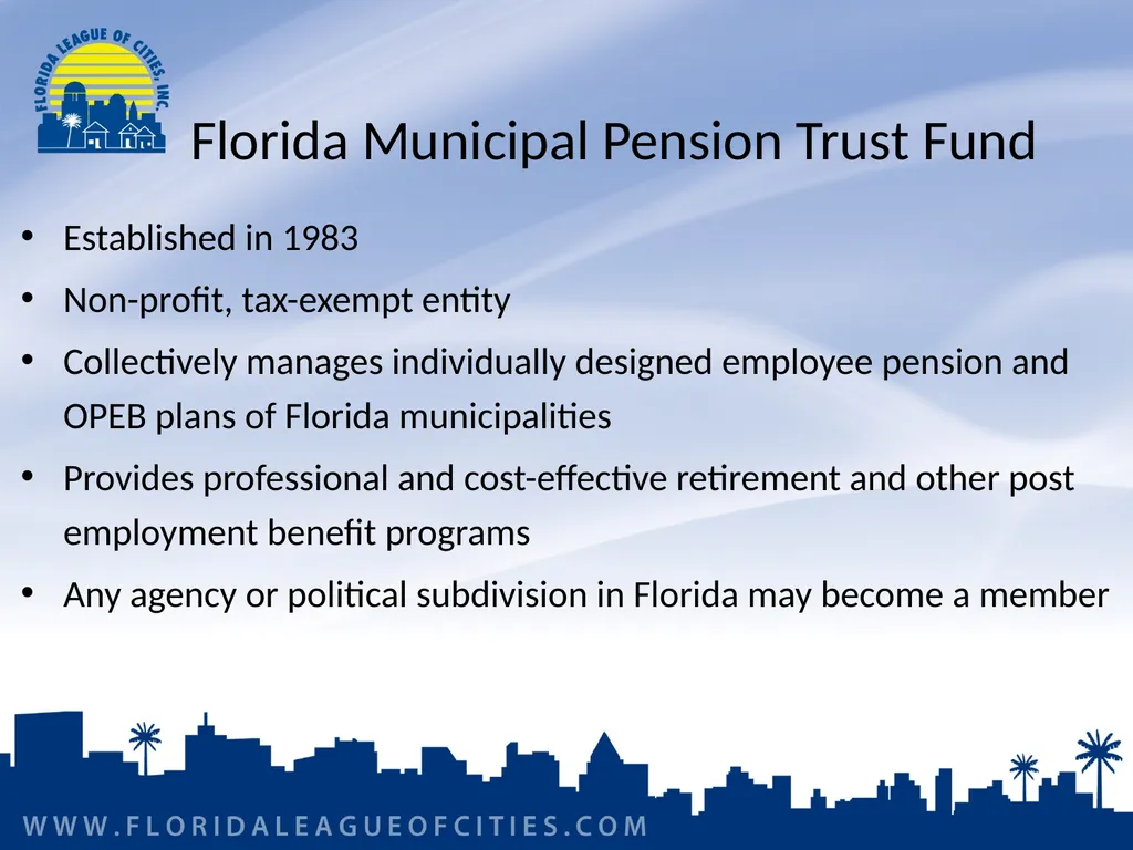 Florida Municipal Pension Trust Fund Preparing for - slide 7 of 32