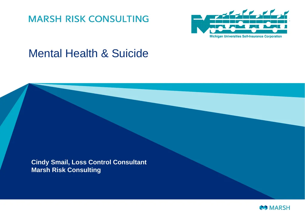 Mental Health & Suicide Cindy Smail, Loss Control - slide 1 of 19