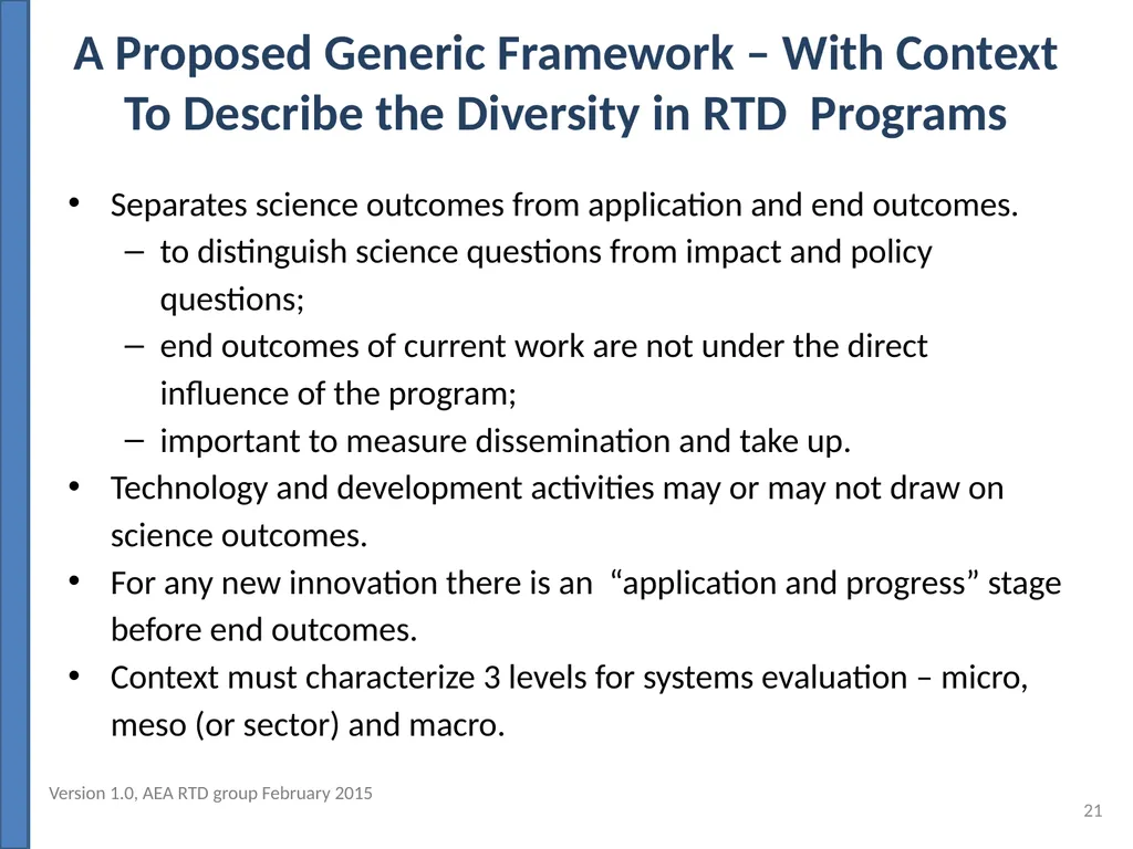 Evaluating Outcomes of Publicly Funded Research, - slide 21 of 36
