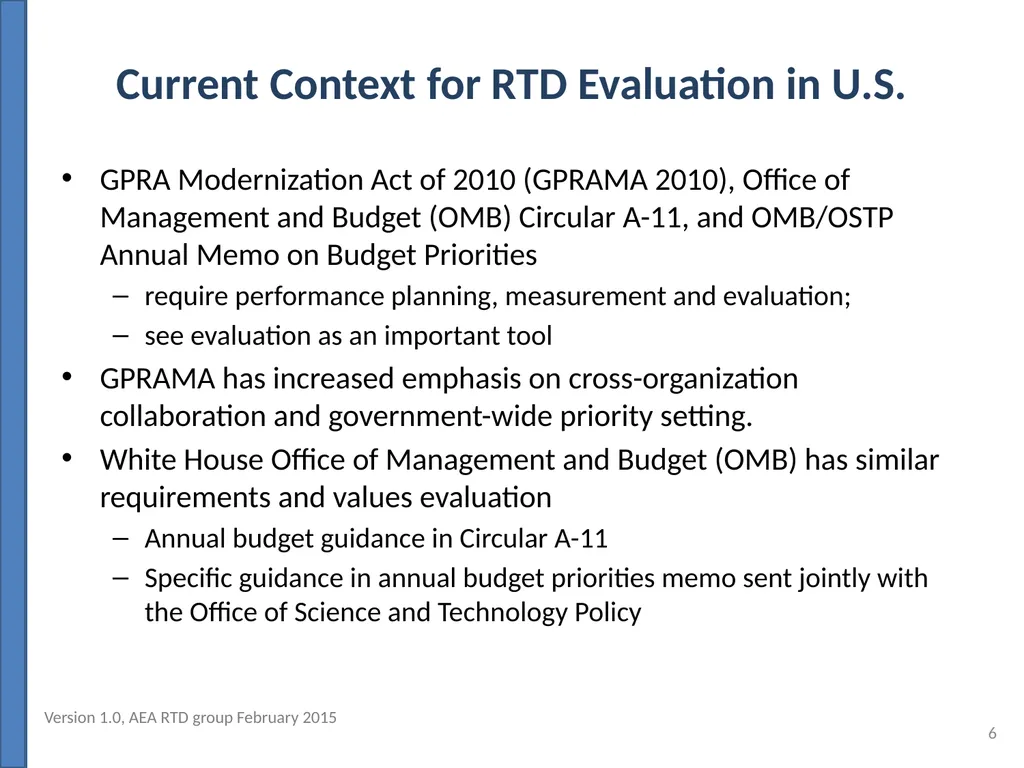 Evaluating Outcomes of Publicly Funded Research, - slide 6 of 36