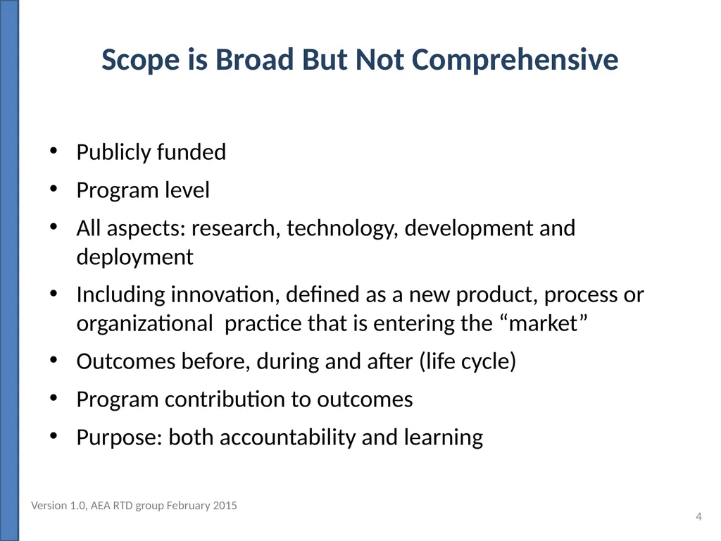 Evaluating Outcomes of Publicly Funded Research, - slide 4 of 36