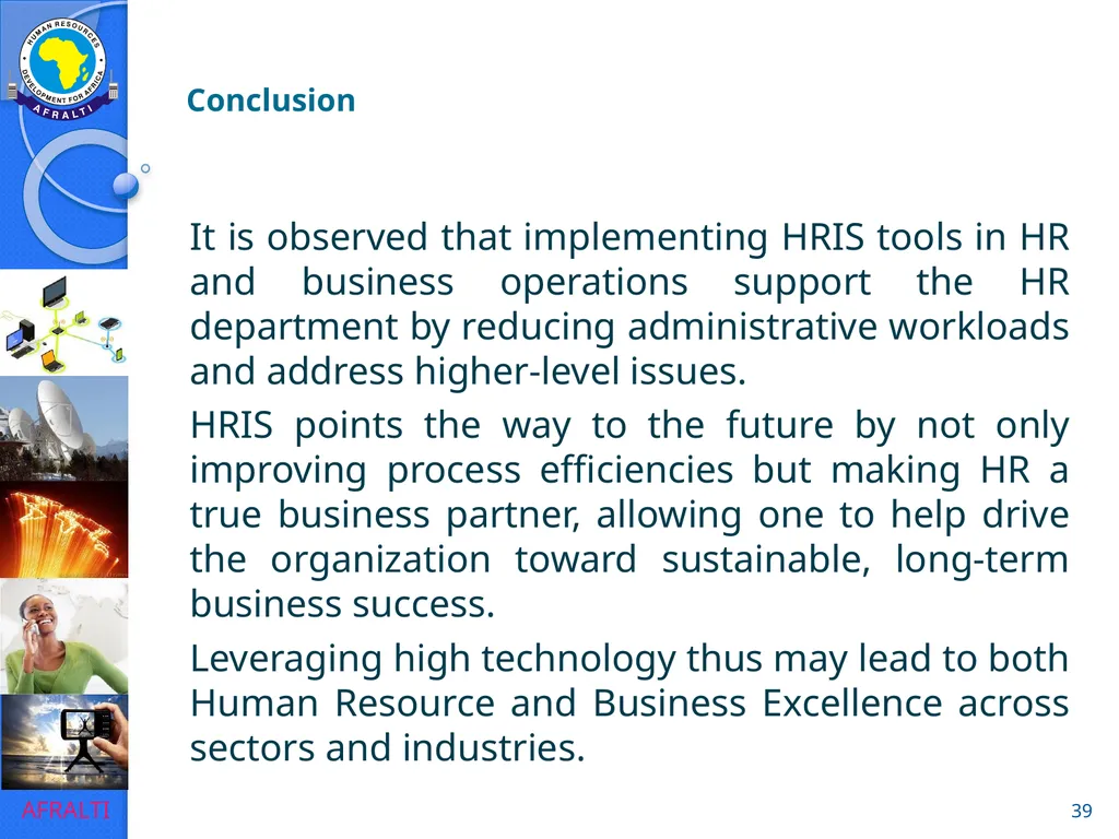 Evolution to e-HRM ICT Forum for HR Professionals - slide 39 of 41