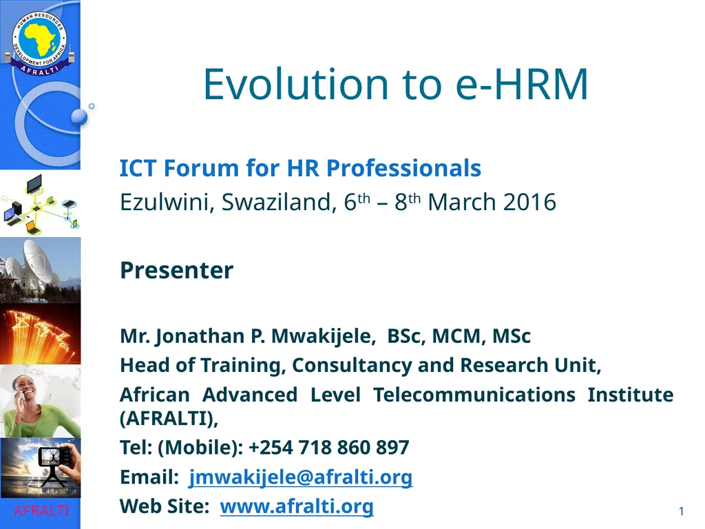 Evolution to e-HRM ICT Forum for HR Professionals - slide 1 of 41