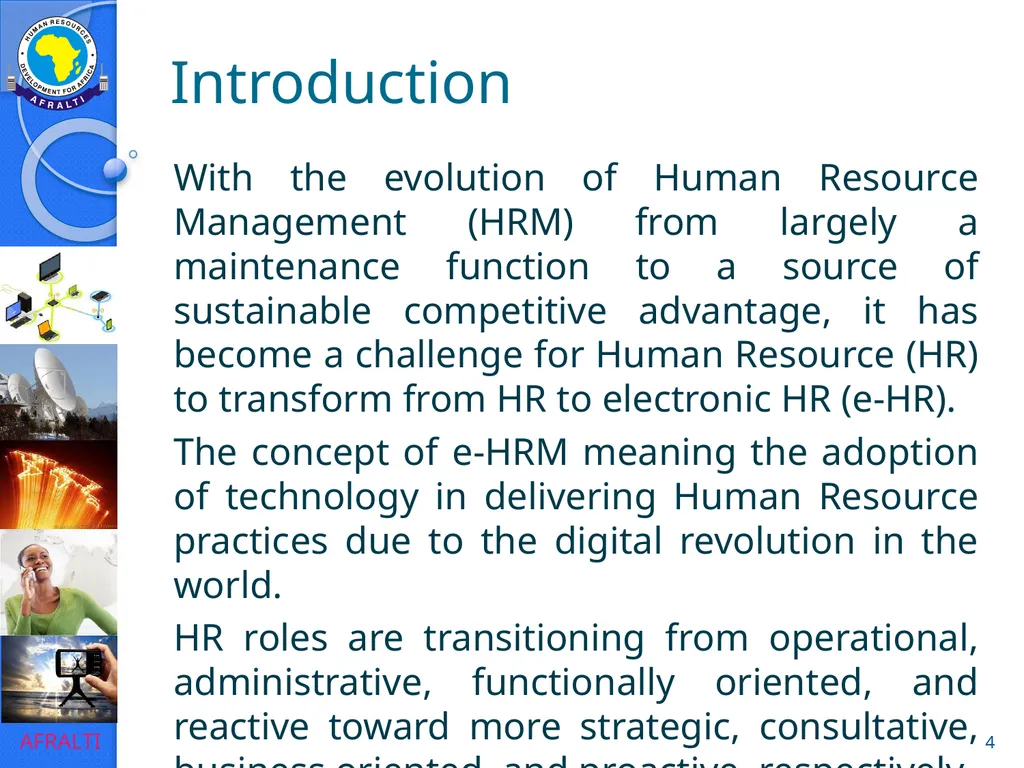 Evolution to e-HRM ICT Forum for HR Professionals - slide 4 of 41