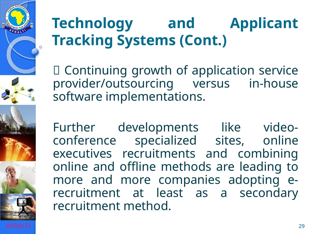 Evolution to e-HRM ICT Forum for HR Professionals - slide 29 of 41