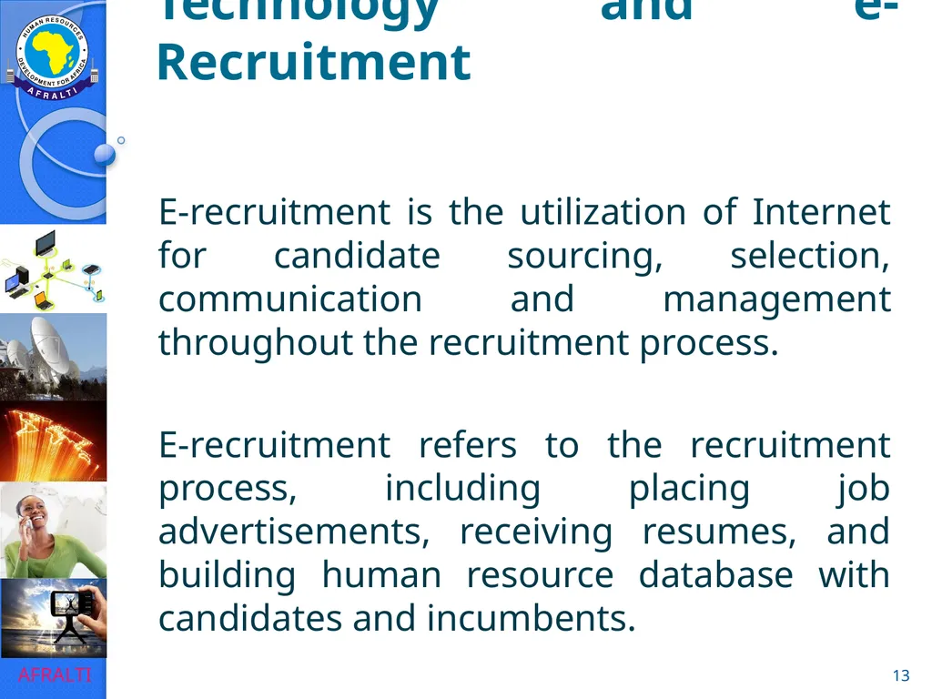 Evolution to e-HRM ICT Forum for HR Professionals - slide 13 of 41