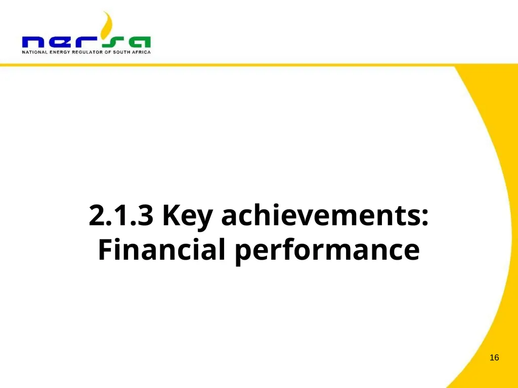 PRESENTATION BY NERSA CHAIRPERSON, MR THEMBANI - slide 16 of 91