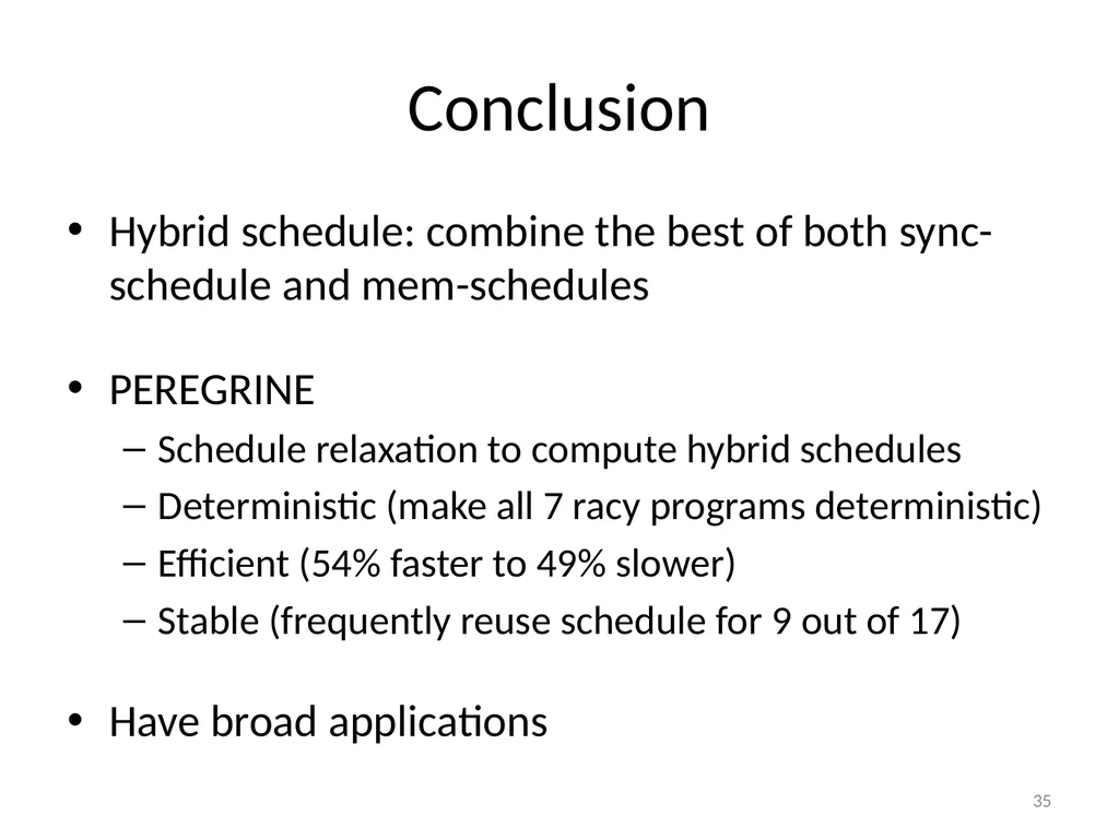 PEREGRINE: Efficient Deterministic Multithreading - slide 35 of 36