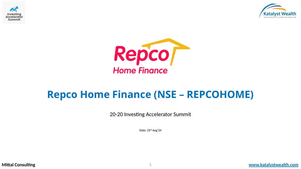 Repco Home Finance (NSE – REPCOHOME) Mittal - slide 1 of 20