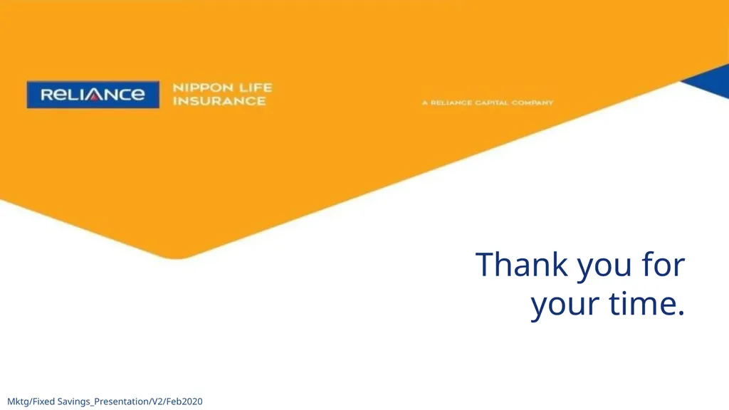 Reliance Nippon Life Fixed Savings (A Non-Linked - slide 14 of 14