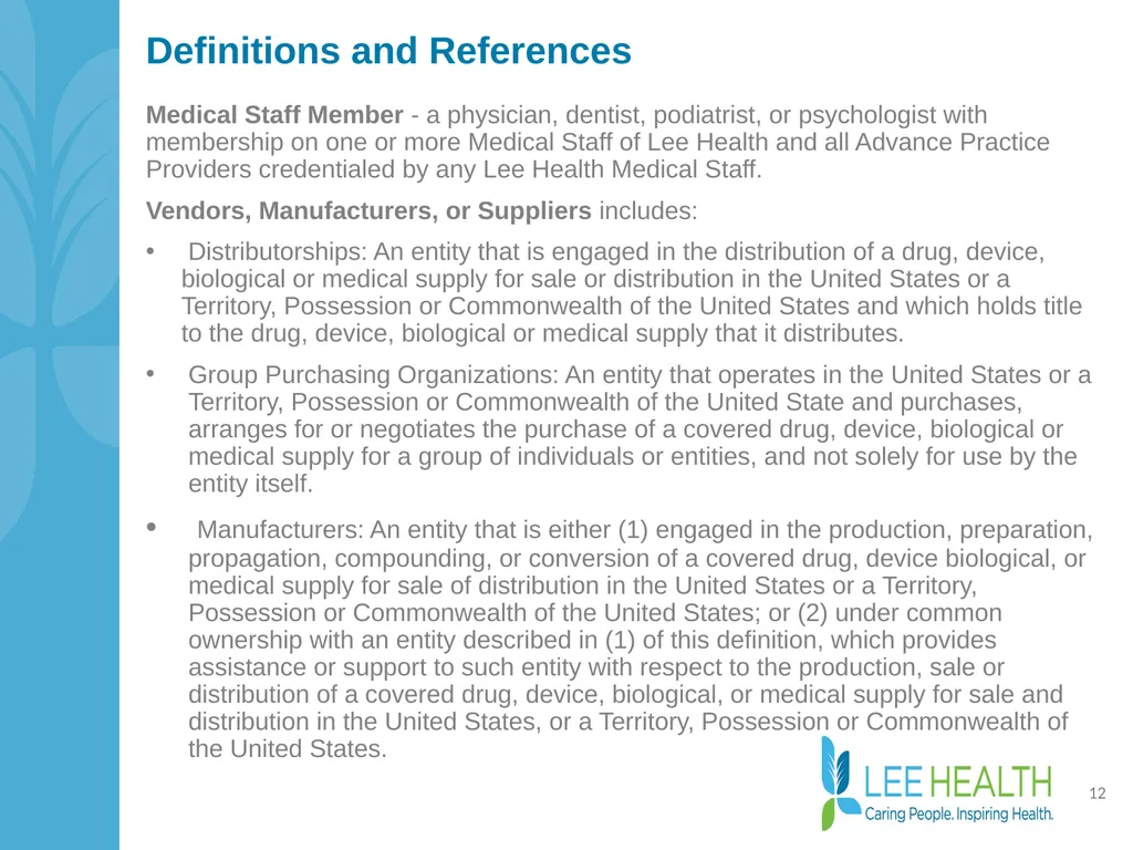 Disclosure of Financial Interest Policy Disclosure - slide 12 of 15