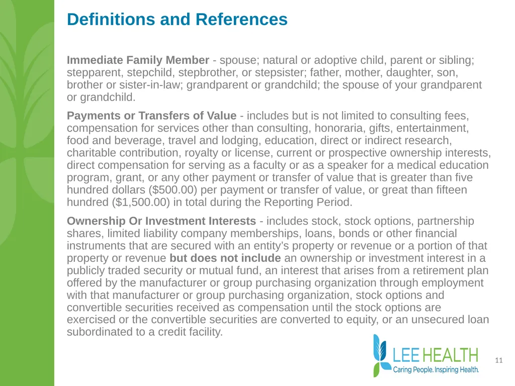 Disclosure of Financial Interest Policy Disclosure - slide 11 of 15