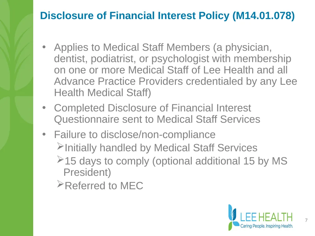 Disclosure of Financial Interest Policy Disclosure - slide 7 of 15