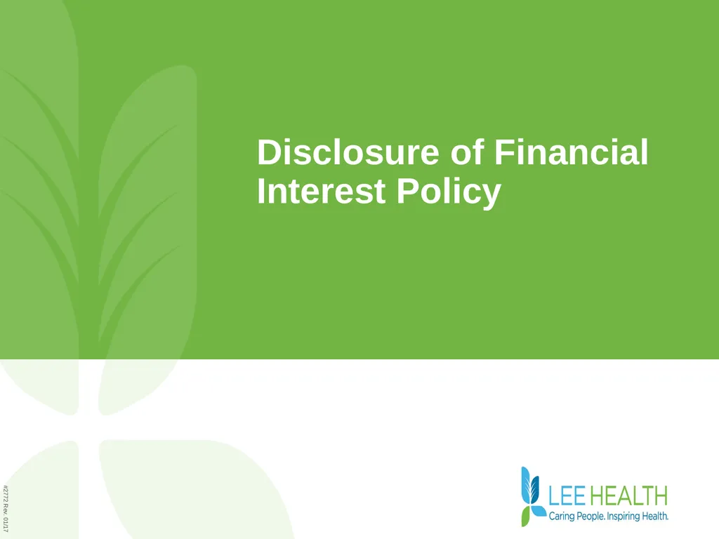 Disclosure of Financial Interest Policy Disclosure - slide 1 of 15