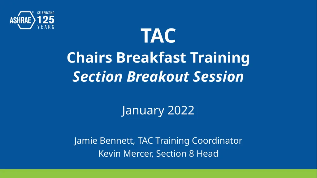 TAC Chairs Breakfast Training Section Breakout - slide 1 of 17