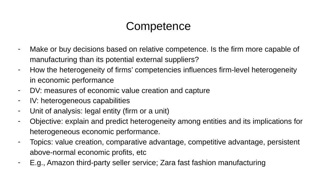 Transaction Cost Economics as a Theory of Supply - slide 6 of 18