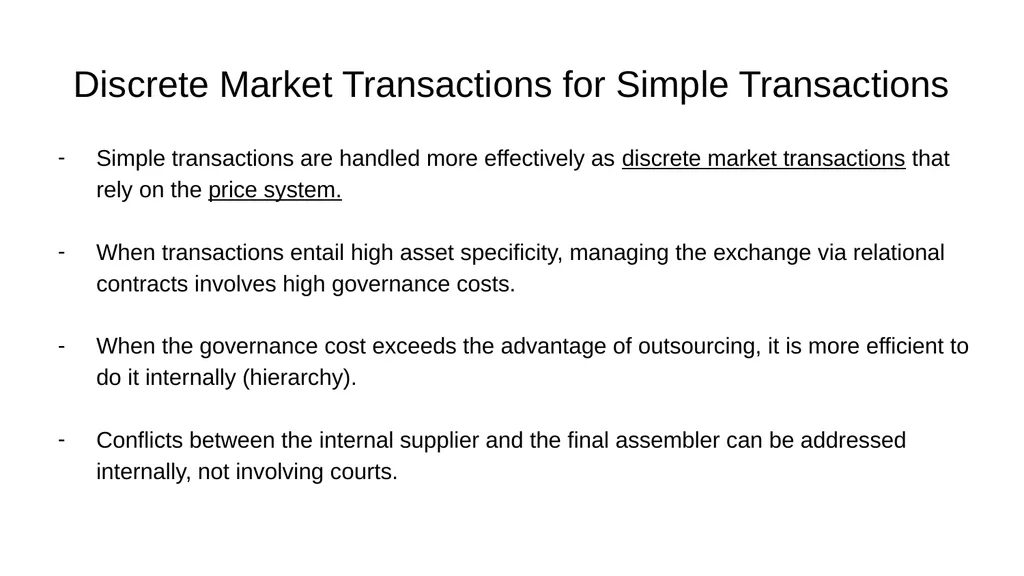 Transaction Cost Economics as a Theory of Supply - slide 13 of 18