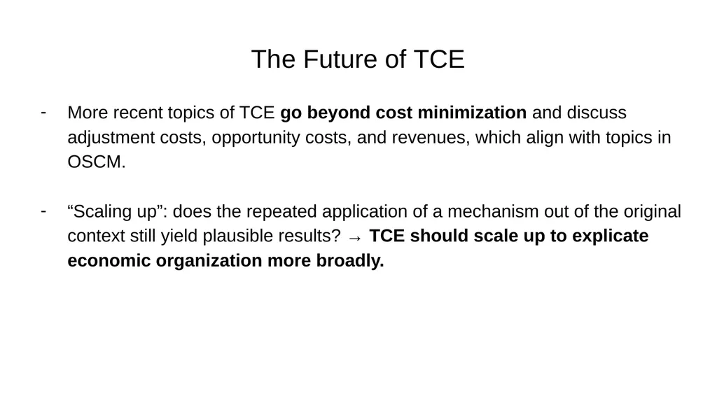 Transaction Cost Economics as a Theory of Supply - slide 17 of 18