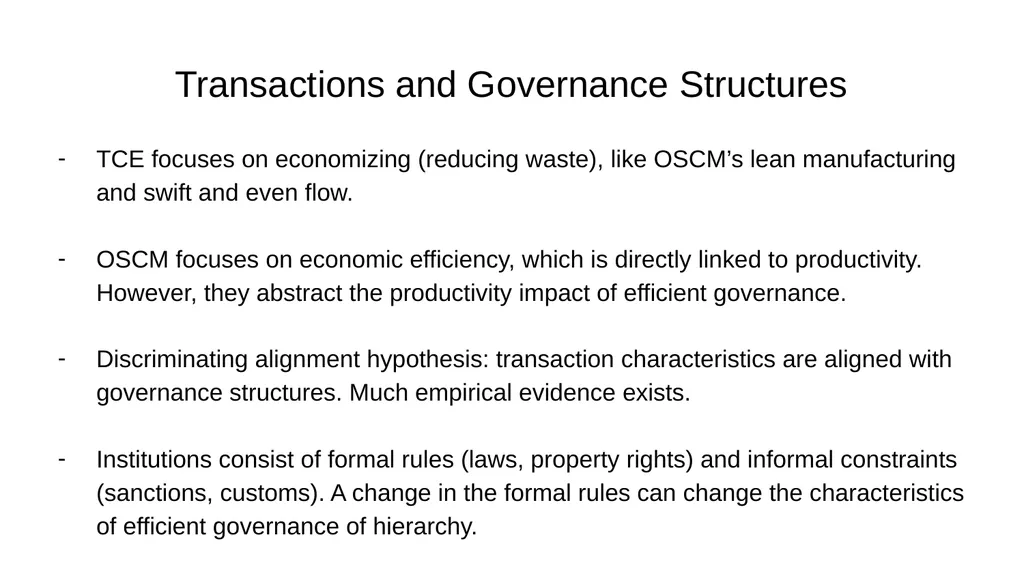 Transaction Cost Economics as a Theory of Supply - slide 10 of 18